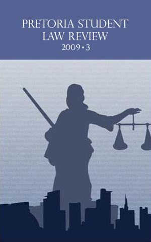 					View Vol. 3 (2009): Pretoria Student Law Review 
				